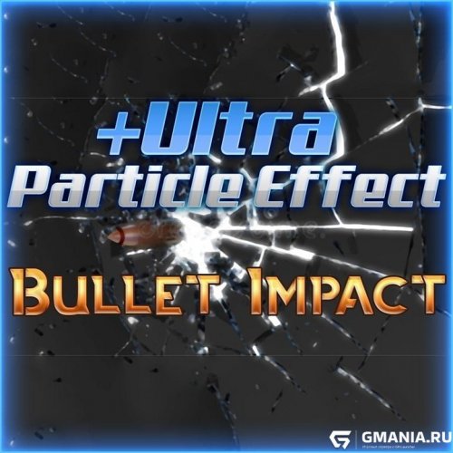 Подробнее о "Ultra Particle: Bullet Impact для Left 4 Dead 2"